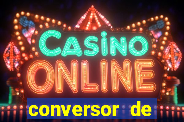 conversor de cruzeiro para real